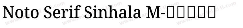 Noto Serif Sinhala M字体转换